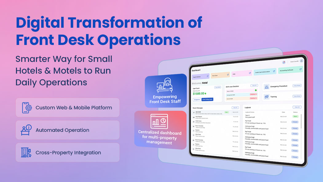 Digital Transformation of Front Desk Operations: A Smarter Way for Small Hotels & Motels to Run Daily Operations